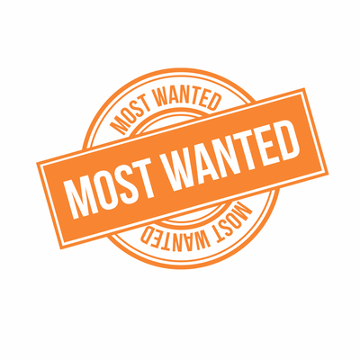 Most wanted